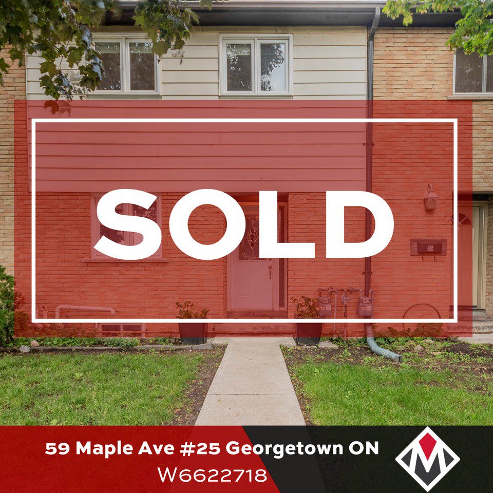 SOLD! 59 Maple Ave #25, Georgetown ON L7G 1X8