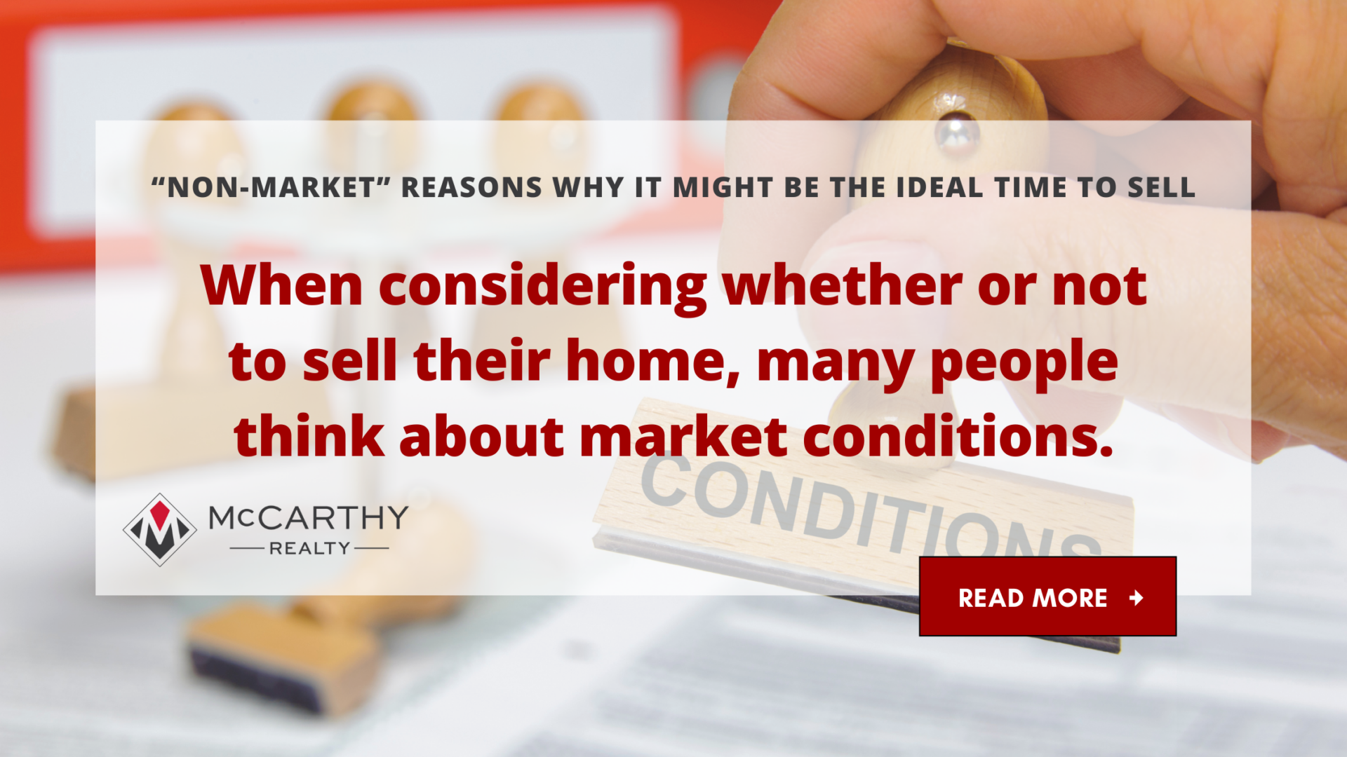 “Non-Market” Reasons Why it Might Be the Ideal Time to Sell