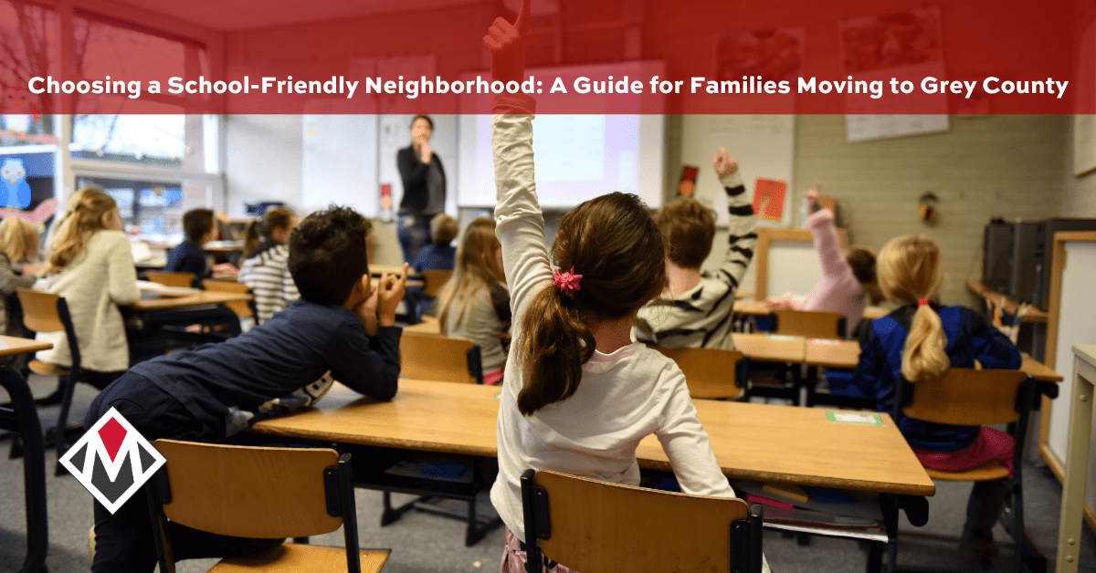 Choosing a School-Friendly Neighborhood: A Guide for Families Moving to Grey County
