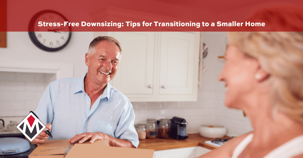 Stress-Free Downsizing: Tips for Transitioning to a Smaller Home